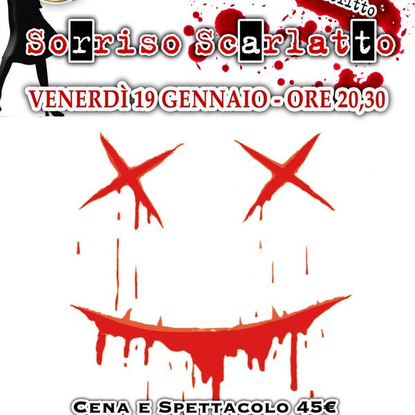 Cena con Delitto - Sorriso Scarlatto